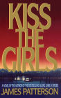 Kiss the Girls (Alex Cross Series #2)