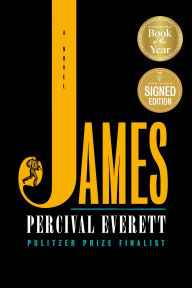 Title: James (Signed Book) (2024 B&N Book of the Year), Author: Percival Everett