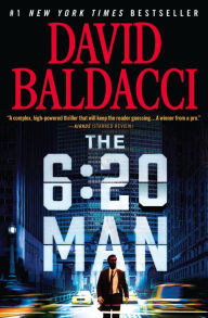 Title: The 6:20 Man, Author: David Baldacci