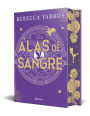 Alas de sangre (Empíreo 1) Edición coleccionista enriquecida y limitada / Fourth Wing